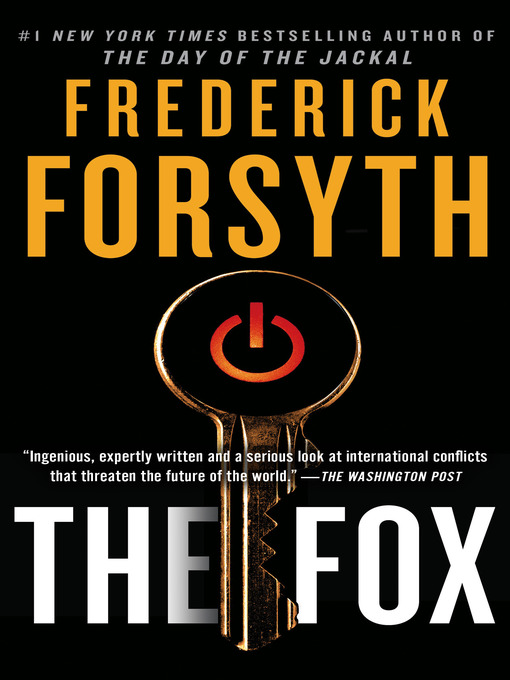 Title details for The Fox by Frederick Forsyth - Wait list